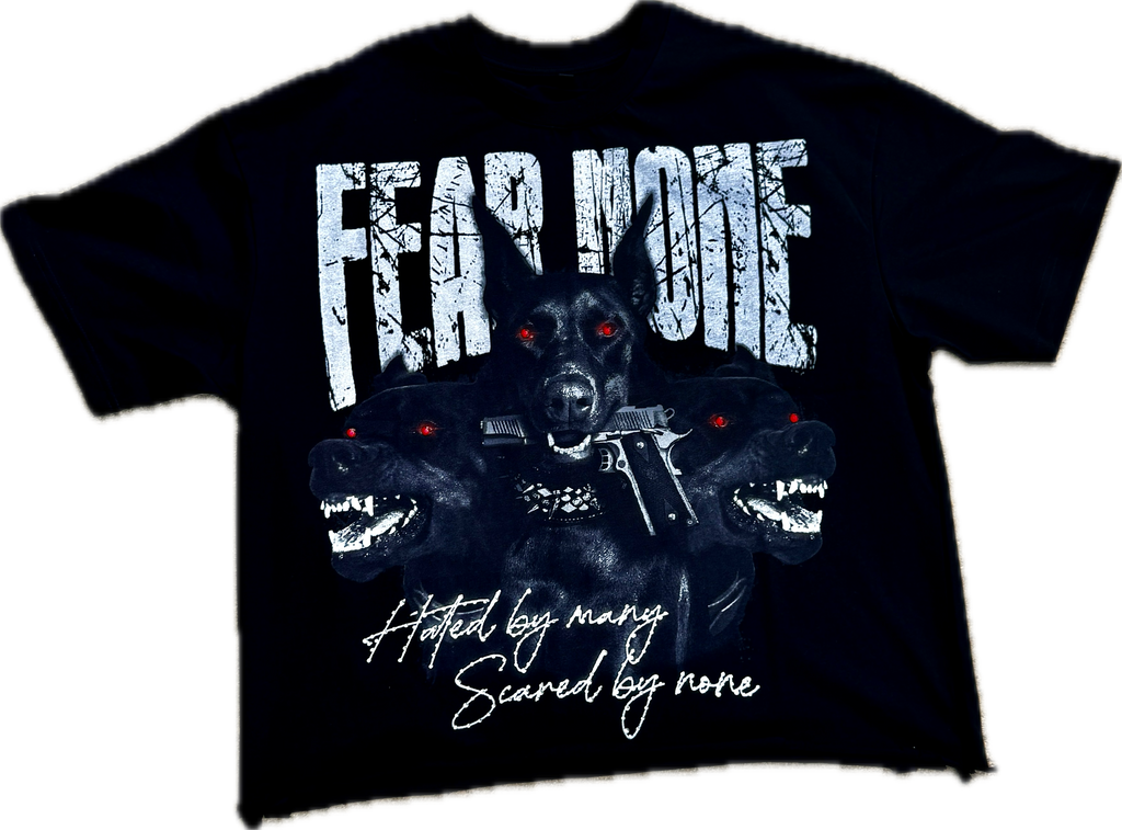 Fear None black shirt