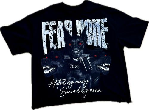 Fear None black shirt
